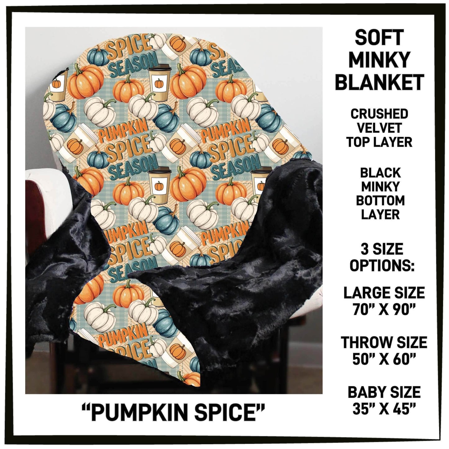 MI8B - Pumpkin Spice Minky Blanket - Preorder Closing 7/15 ETA: Late Sept