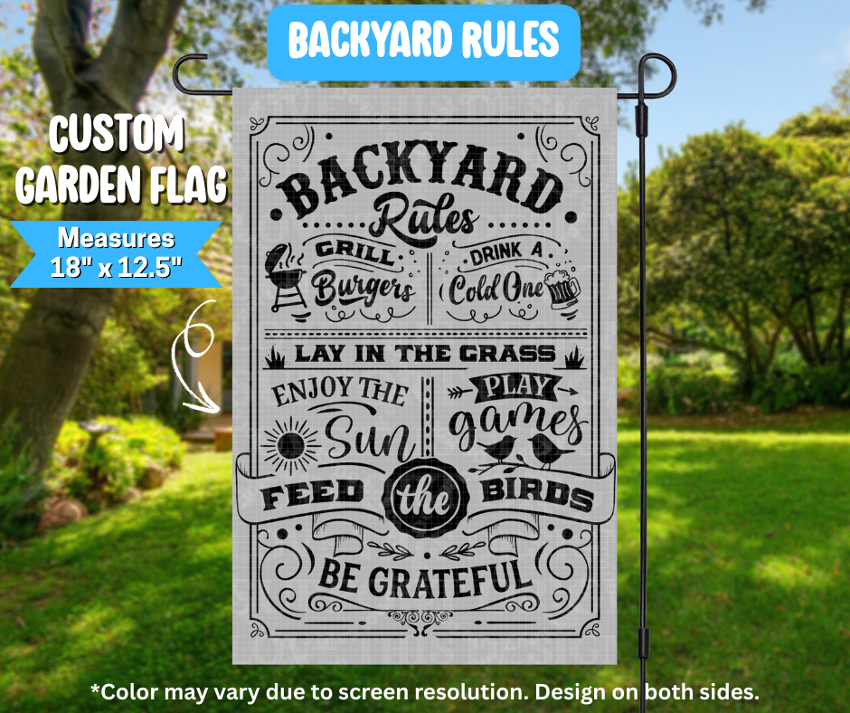 Backyard Rules Garden Flag