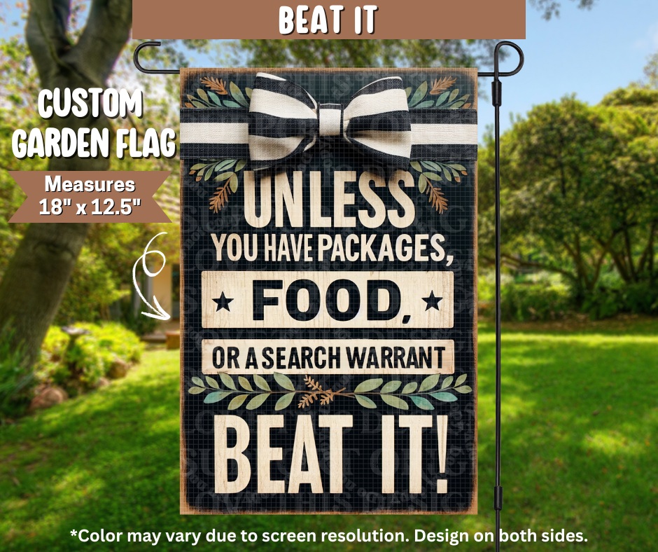 Beat It Garden Flag