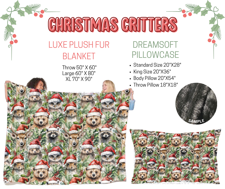 Preorder! Closes 9/3. ETA Dec. Christmas Critters Luxe Plush Fur Blanket and/or DreamSoft Pillowcase