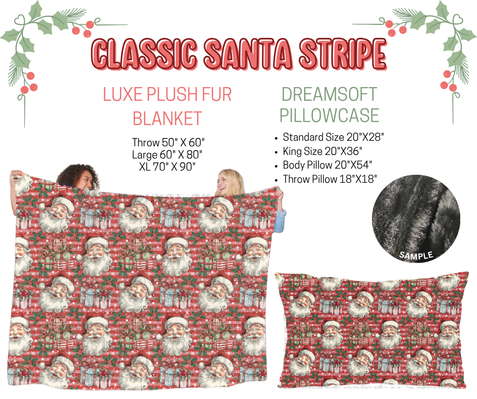 Preorder! Closes 9/3. ETA Dec. Classic Santa Stripes Luxe Plush Fur Blanket and/or DreamSoft Pillowcase