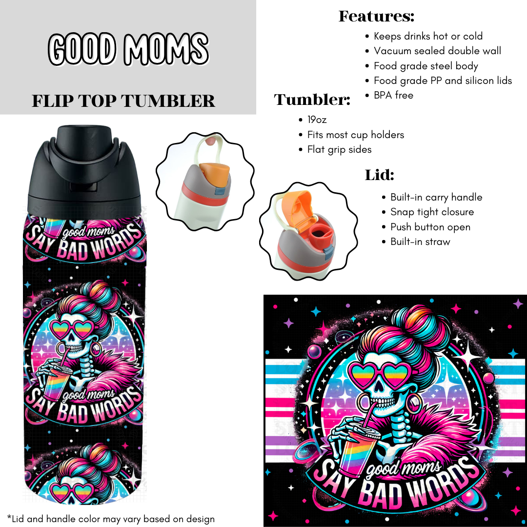 Good Moms Flip Top Tumbler