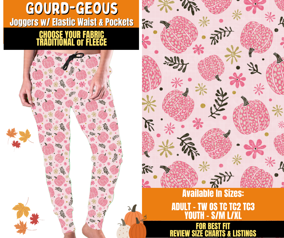 Preorder! Closes 7/16. ETA Oct. Gourd-geous Joggers Choose Fleece or Traditional