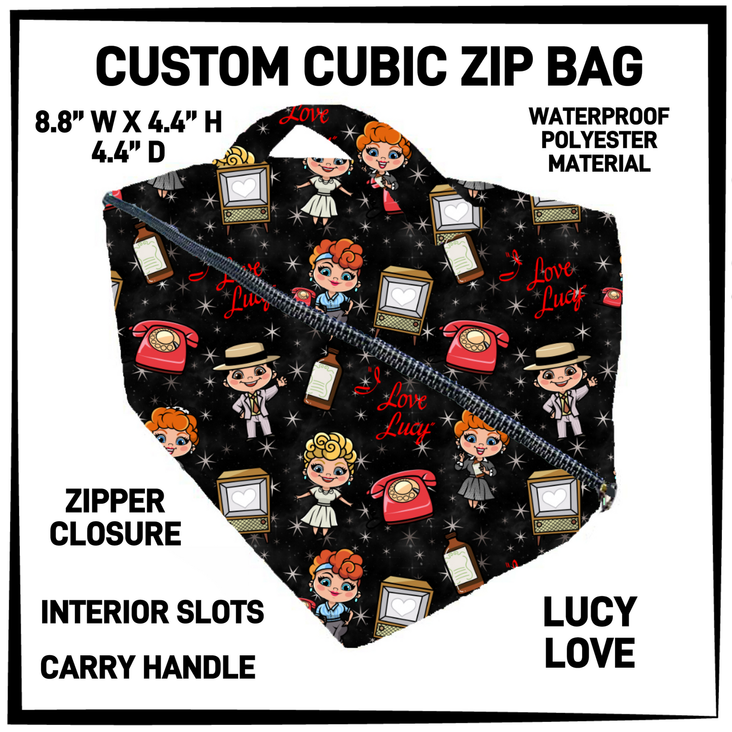 CZ1B - Lucy Love Cubic Zip Bag - Preorder Closing 7/8 ETA: Early Sept