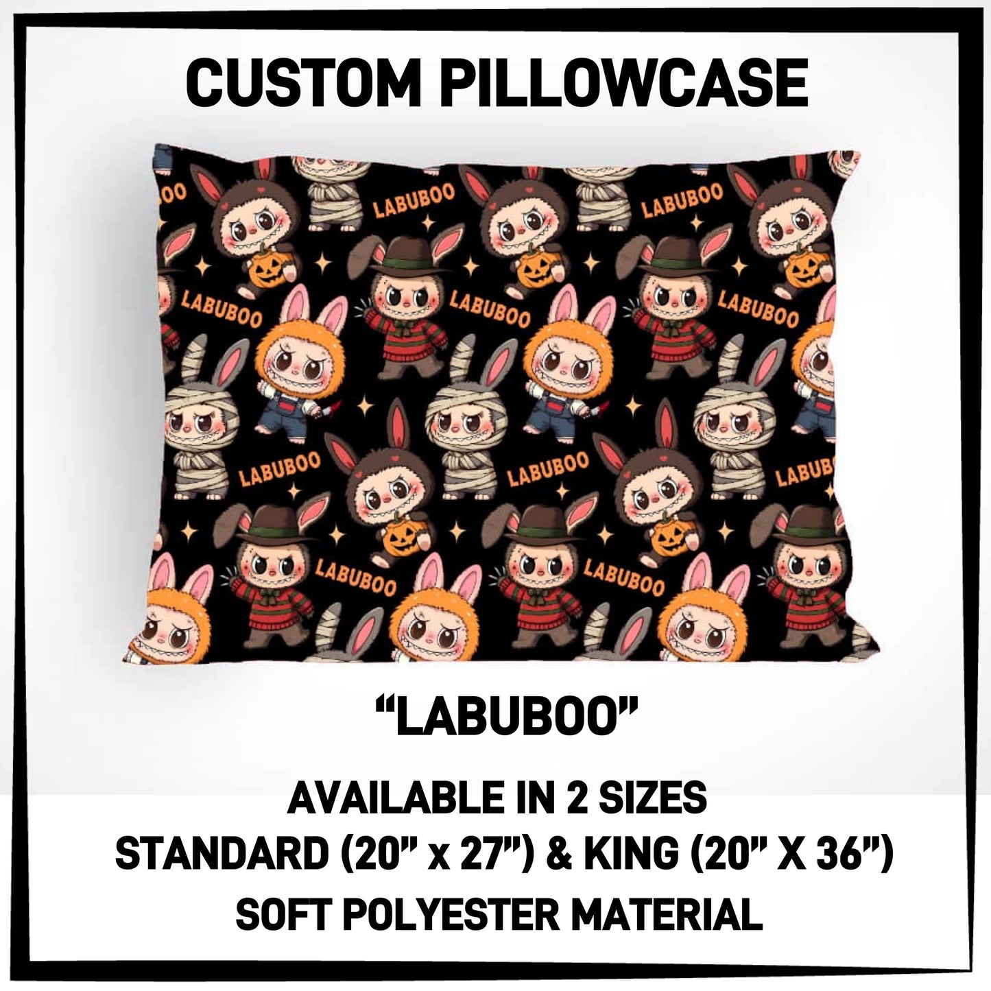 PC9S - Labuboo Pillowcase - Preorder ETA: Late Dec