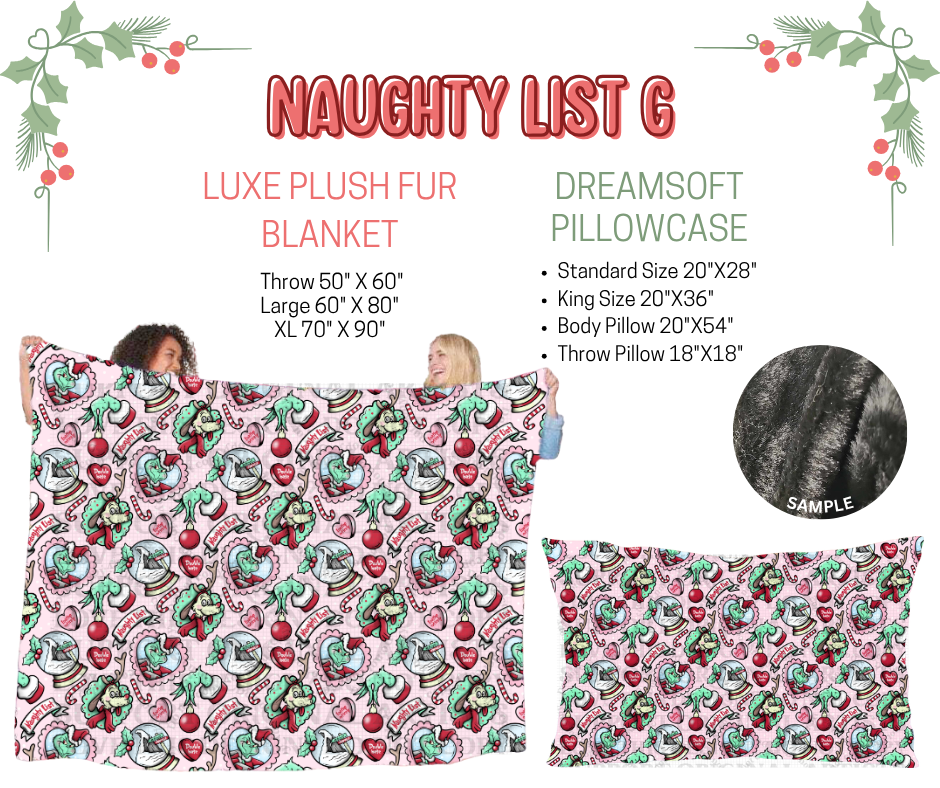 Preorder! Closes 9/3. ETA Dec. Naughty List G Luxe Plush Fur Blanket and/or DreamSoft Pillowcase