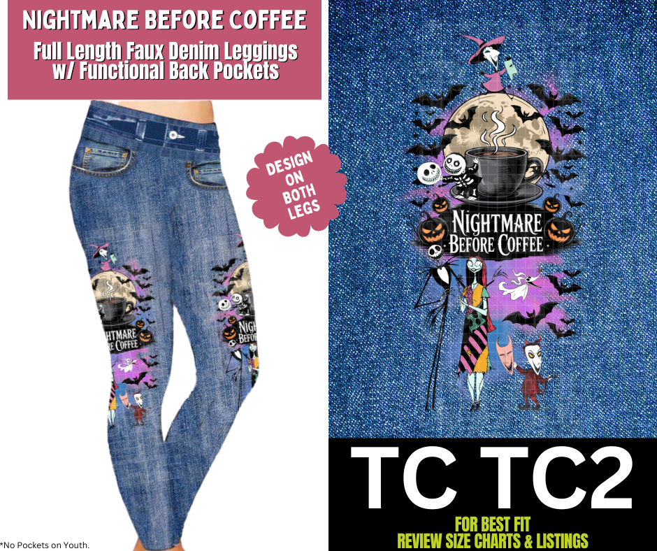 Nightmare Before Coffee Full Length Faux Denim w/ Side Leg Designs