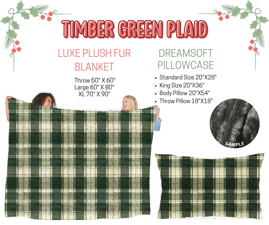 Preorder! Closes 9/3. ETA Dec. Timber Green Plaid Luxe Plush Fur Blanket and/or DreamSoft Pillowcase