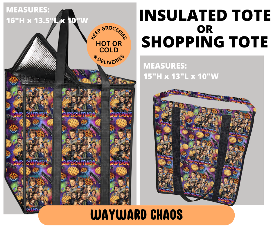 Preorder! Closes 6/29. ETA Sept. Wayward Chaos Shopping & Insulated Tote