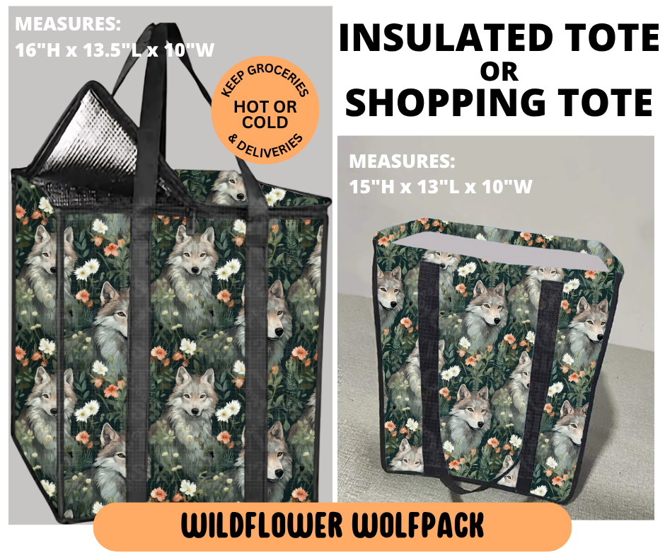 Preorder! Closes 6/29. ETA Sept. Wildflower Wolfpack Shopping & Insulated Tote