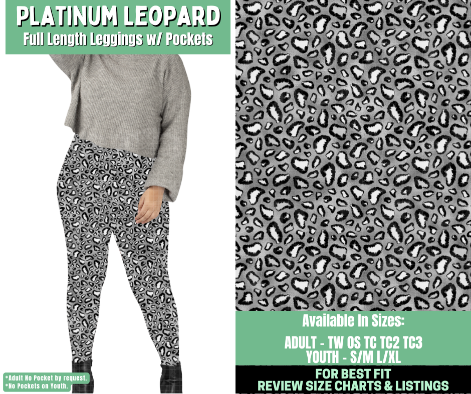 Preorder! Closes 1/7. ETA March. Platinum Leopard Full Length Leggings w/wo Pockets