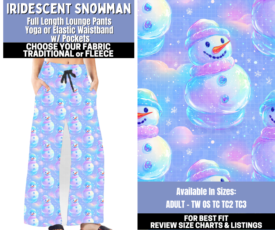 Preorder! Closes 10/30. ETA Jan. Iridescent Snowman Lounge Pants Choose Fleece or Traditional