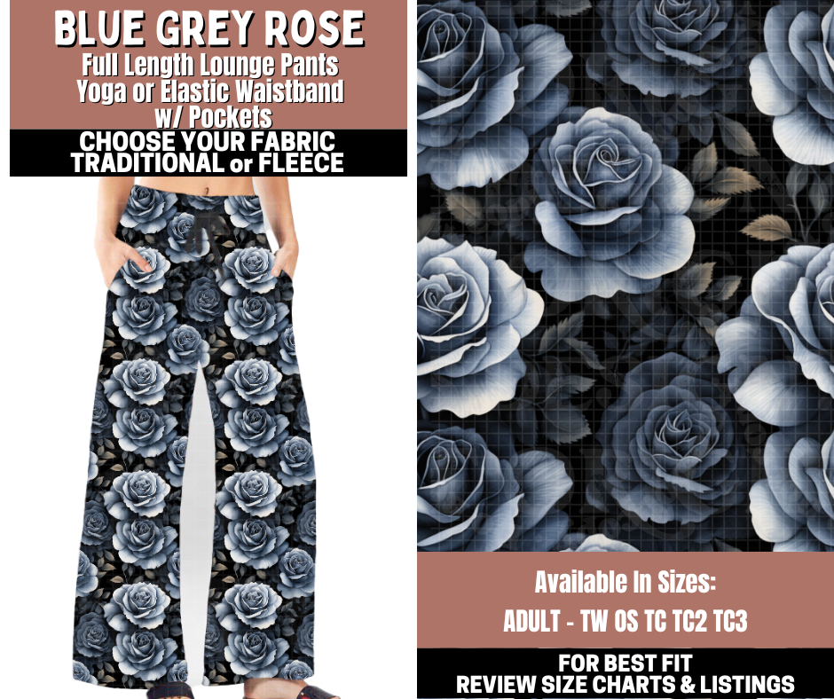 Preorder! Closes 11/3. ETA Jan. Blue Grey Rose Lounge Pants Choose Fleece or Traditional