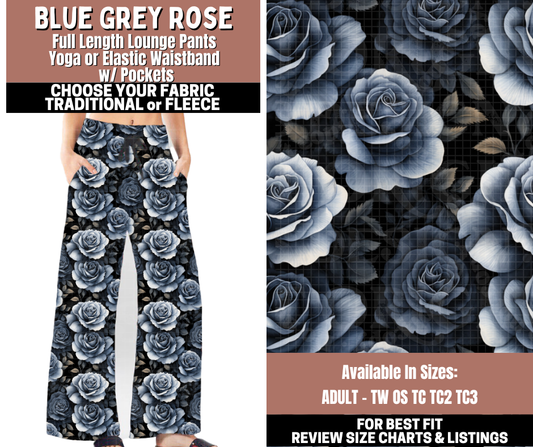 Preorder! Closes 11/3. ETA Jan. Blue Grey Rose Lounge Pants Choose Fleece or Traditional