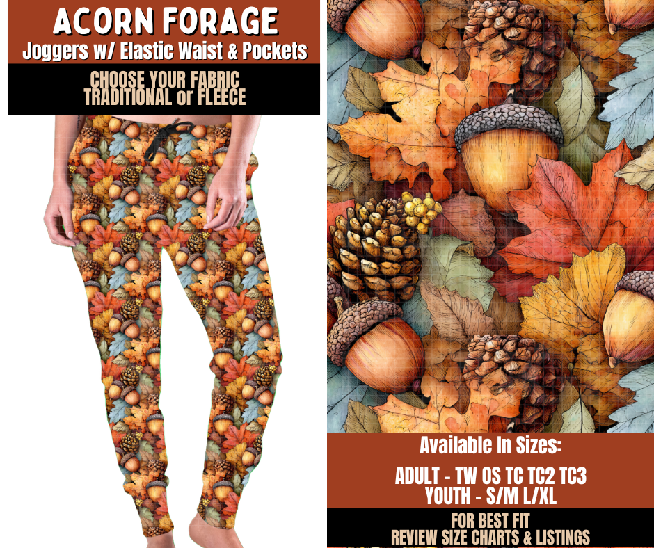 Preorder! Closes 7/20. ETA Oct. Acorn Forage Joggers Choose Fleece or Traditional