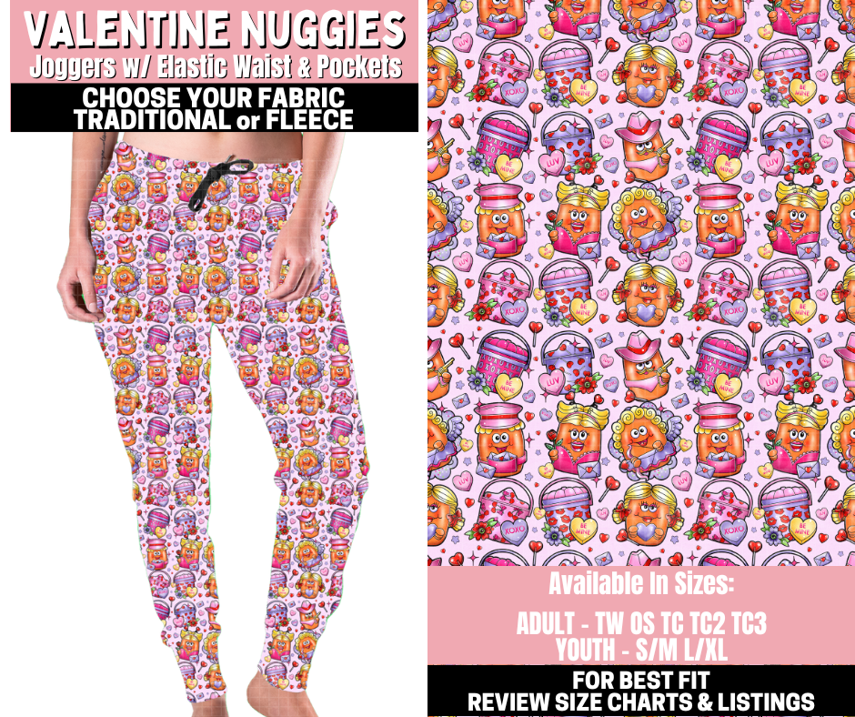 Preorder! Closes 11/12. ETA Jan. Valentine Nuggies Joggers Choose Fleece or Traditional