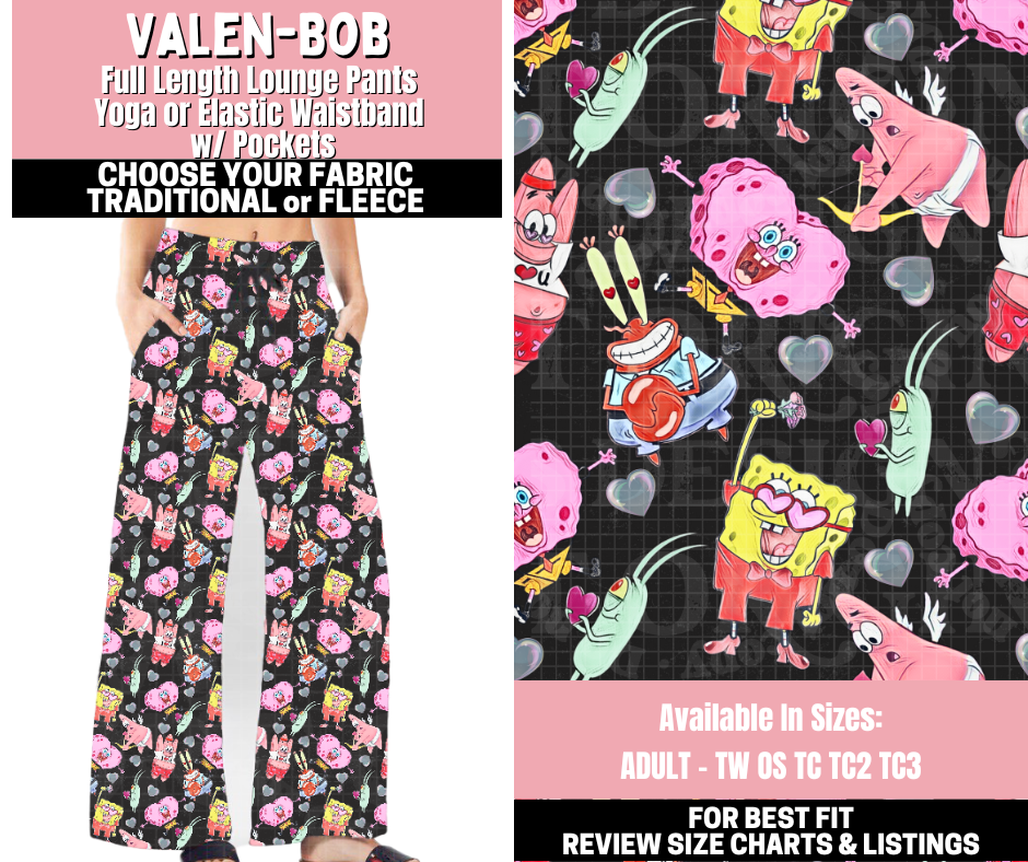 Preorder! Closes 11/12. ETA Jan. Valen-Bob Lounge Pants Choose Fleece or Traditional