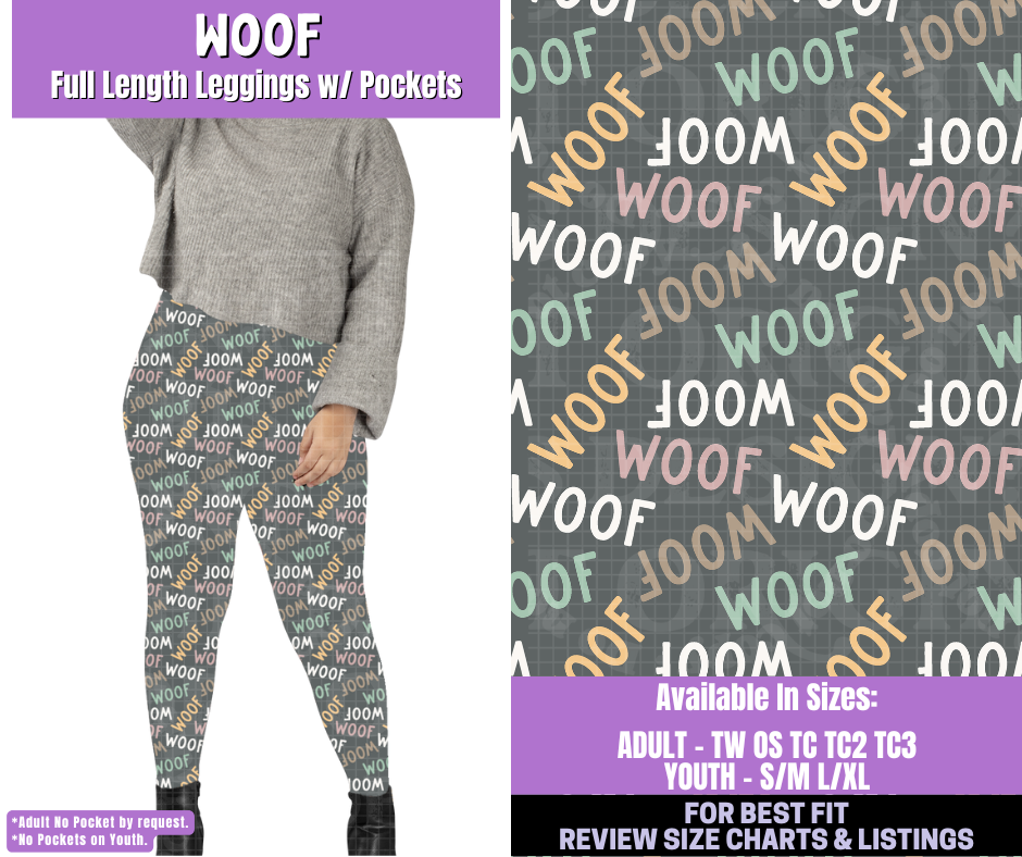 Preorder! Closes 1/5. ETA March. Woof Full Length Leggings w/wo Pockets