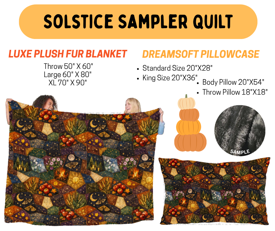 Preorder! Closes 7/8. ETA Oct. Solstice Sampler Quilt Luxe Plush Fur Blanket and/or DreamSoft Pillowcase