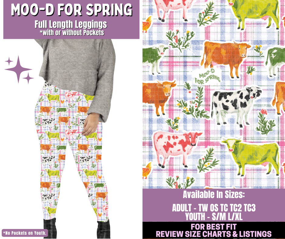 Preorder! Closes 1/14. ETA April. Moo-d For Spring Full Length Leggings w/wo Pockets