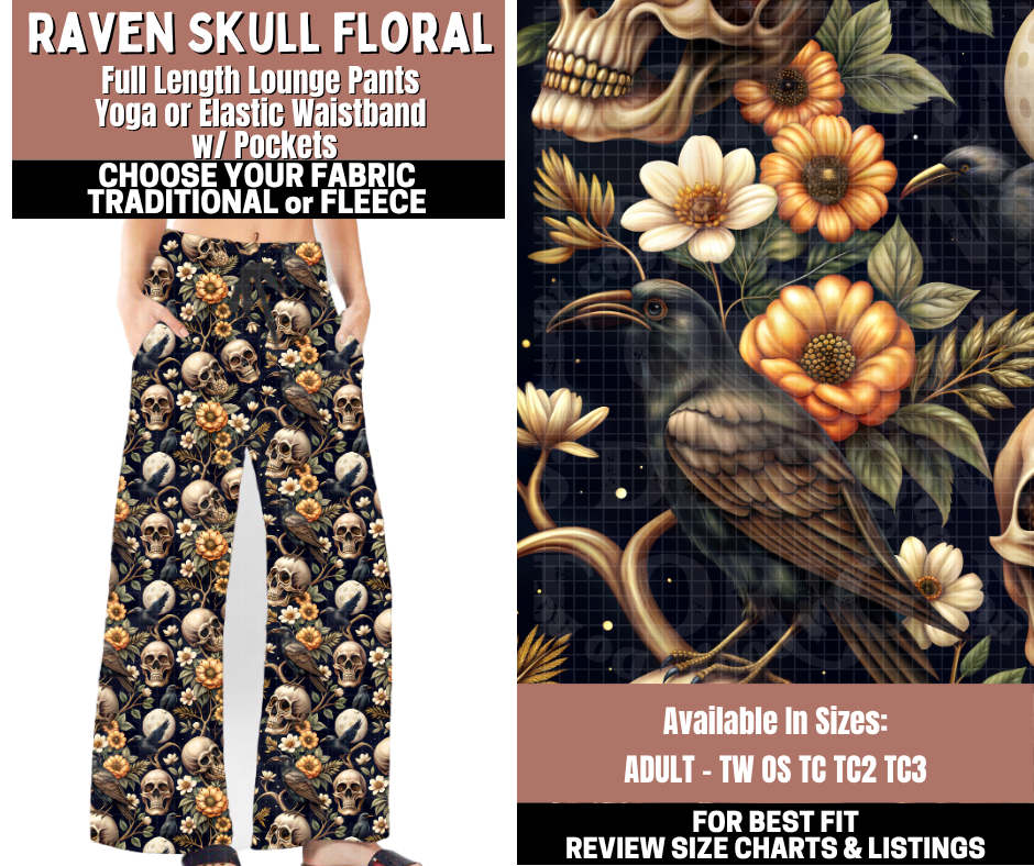 Preorder! Closes 11/3. ETA Jan. Raven Skull Floral Lounge Pants Choose Fleece or Traditional