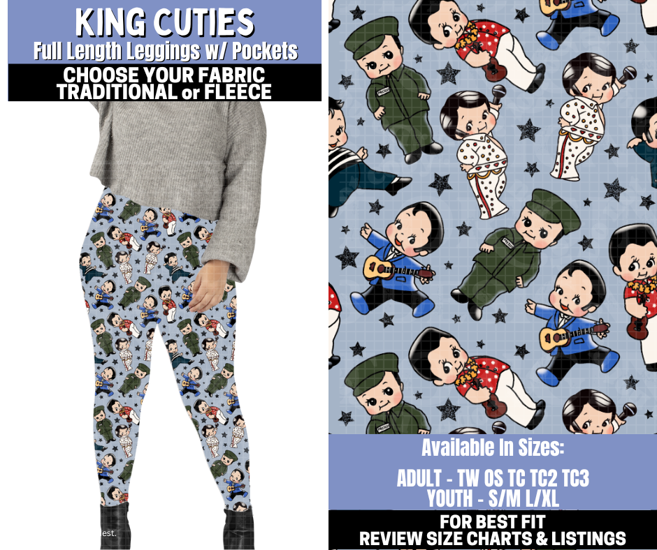 Preorder! Closes 10/30. ETA Jan. King Cuties Leggings Choose Fleece or Traditional