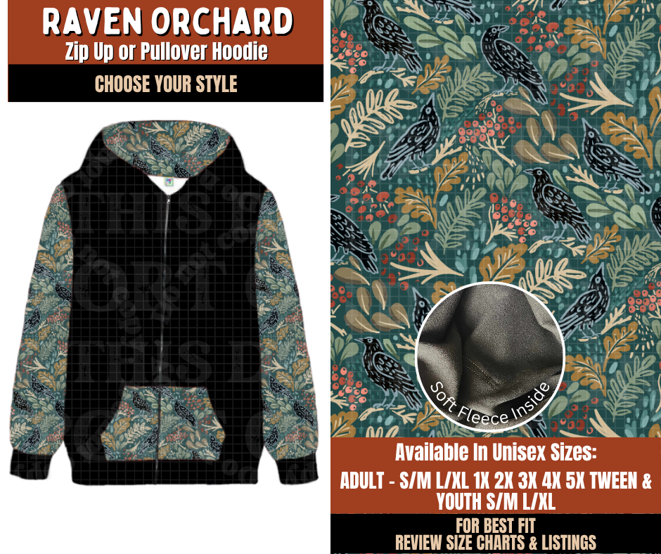 Preorder! Closes 7/20. ETA Oct. Raven Orchard Zip-Up or Pullover Hoodie