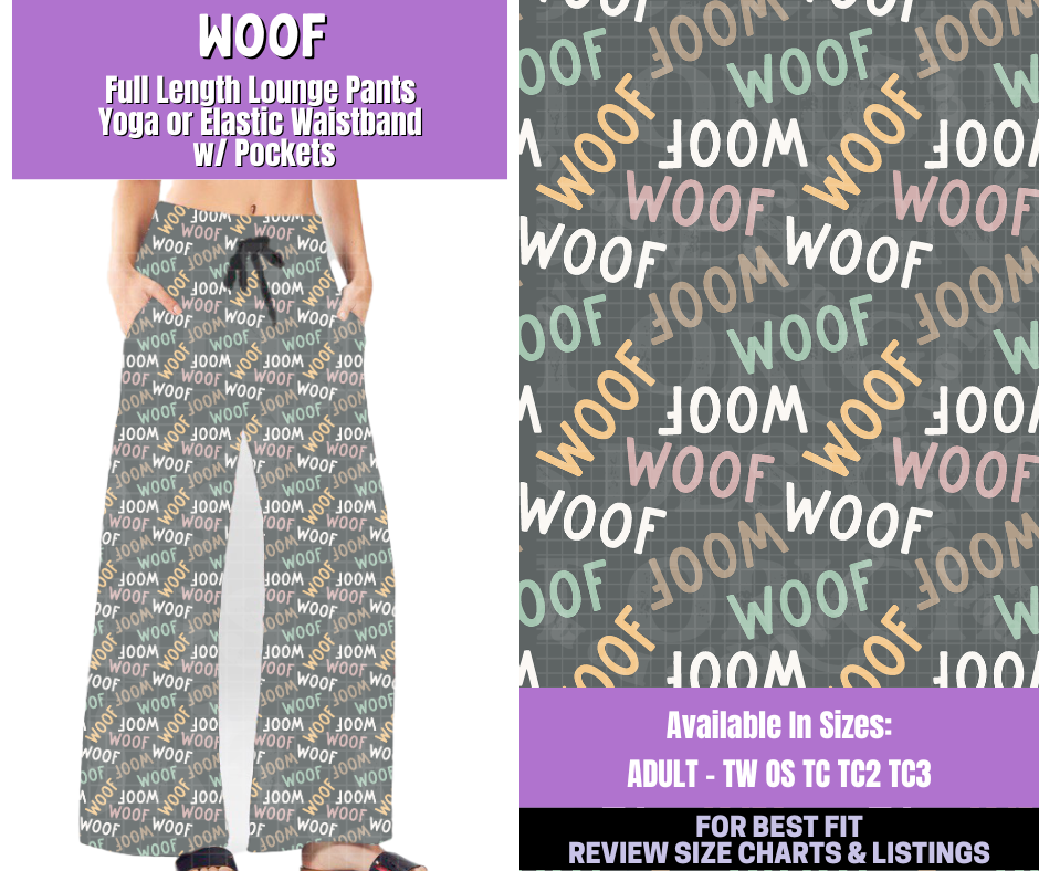 Preorder! Closes 1/5. ETA March. Woof Full Length Lounge Pants