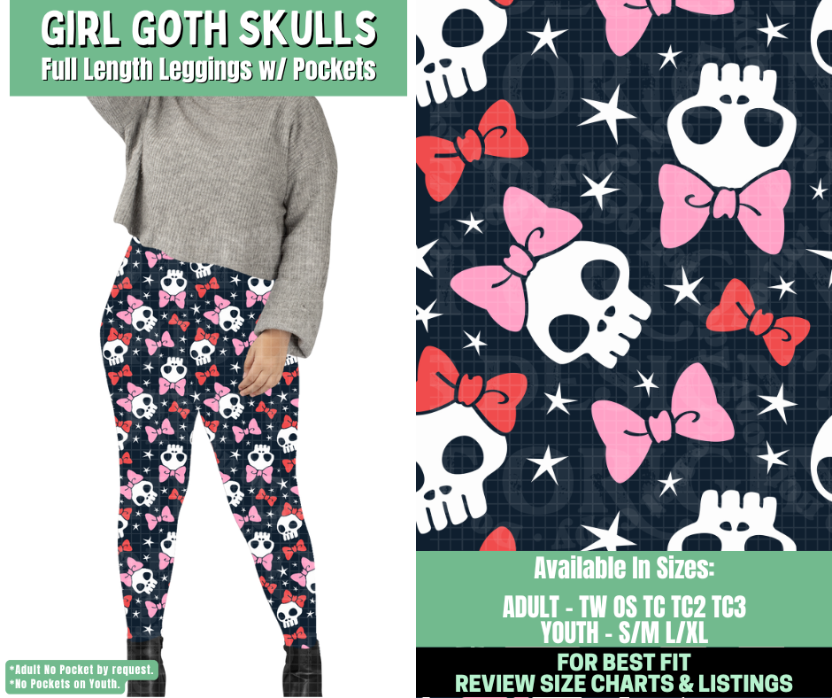 Preorder! Closes 1/7. ETA March. Girl Goth Skulls Full Length Leggings w/wo Pockets
