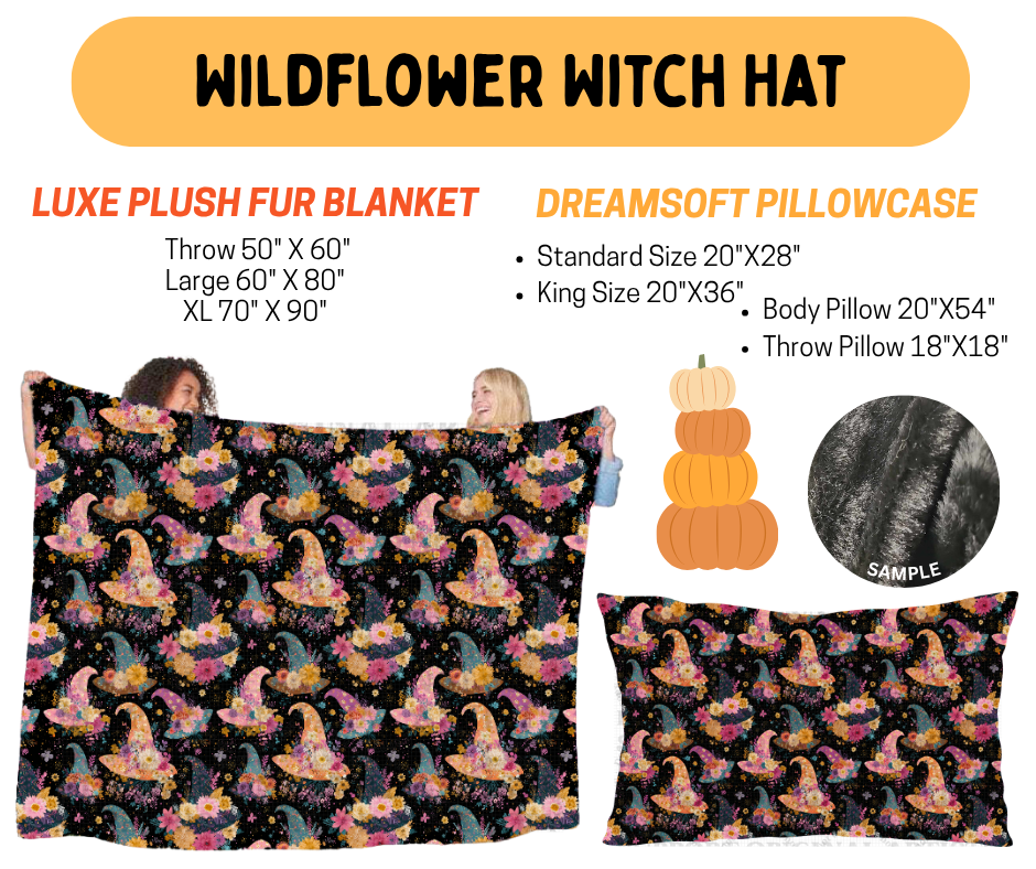 Preorder! Closes 7/8. ETA Oct. Wildflower Witch Hat Plush Fur Blanket and/or DreamSoft Pillowcase