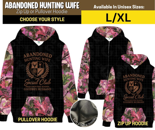 Abandoned Hunting Wife Pullover Hoodie
