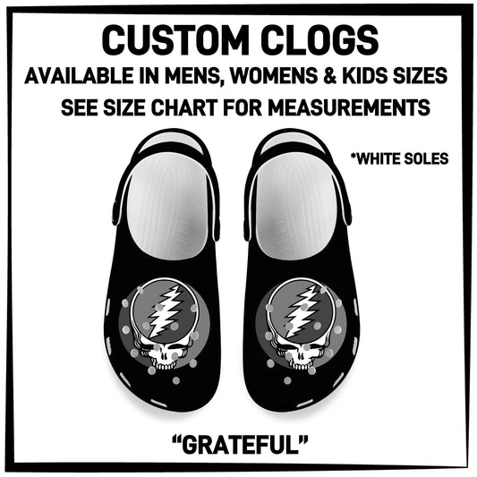 C8LG - Grateful Custom Clogs - Preorder Closing 6/10 ETA: Mid-Aug