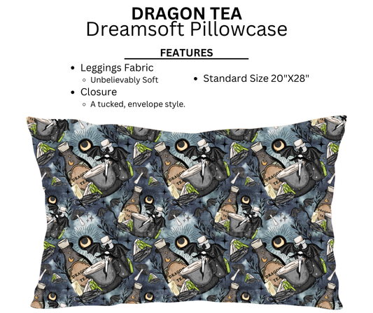 Dragon Tea Dreamsoft Pillowcase