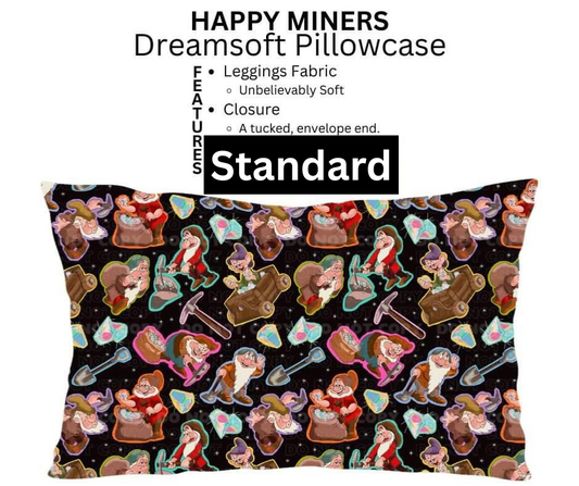 Happy Miners Dreamsoft Pillowcase