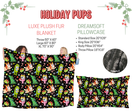 Preorder! Closes 9/3. ETA Dec. Holiday Pups Luxe Plush Fur Blanket and/or DreamSoft Pillowcase
