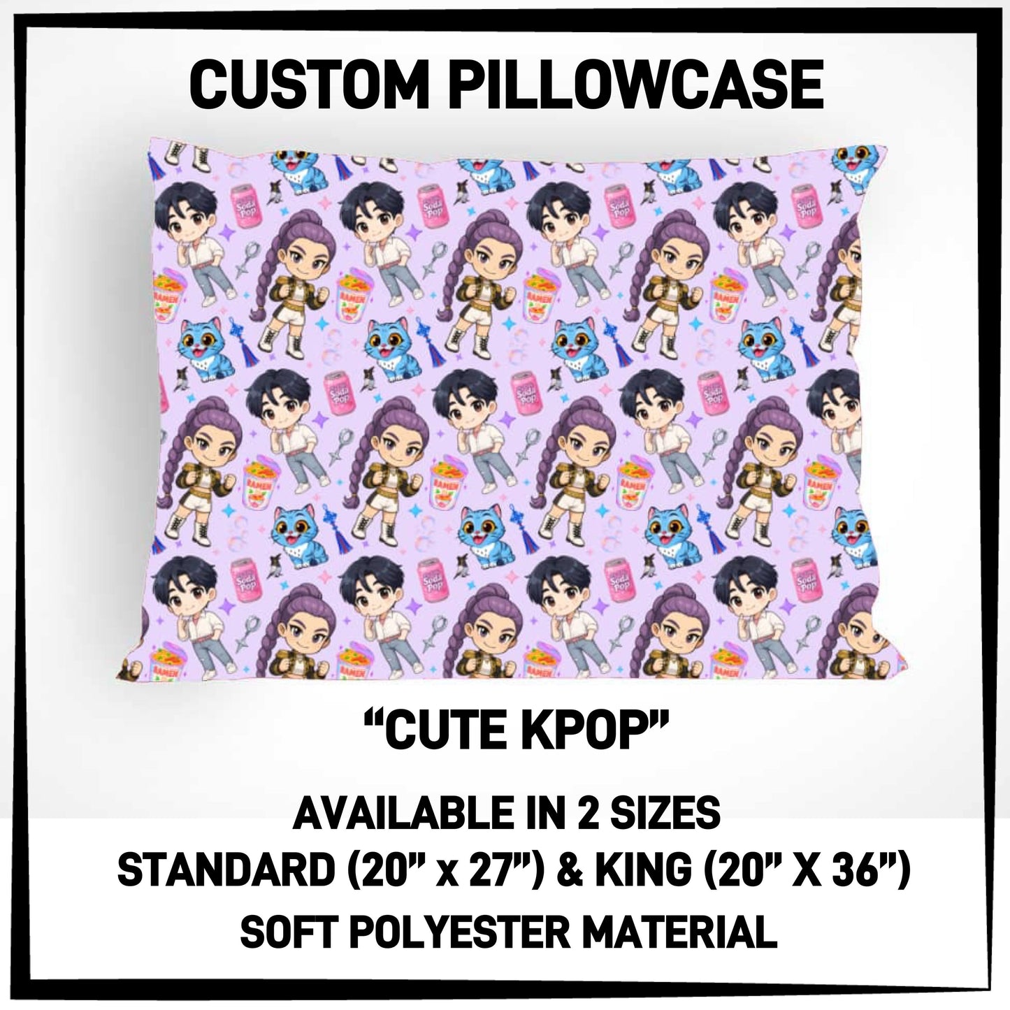 PC9S - Cute Kpop Pillowcase - Preorder ETA: Late Dec