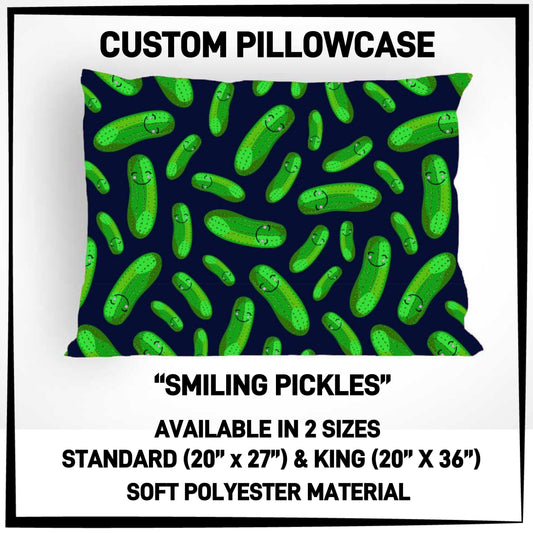 PC9S - Smiling Pickles Pillowcase - Preorder ETA: Late Dec