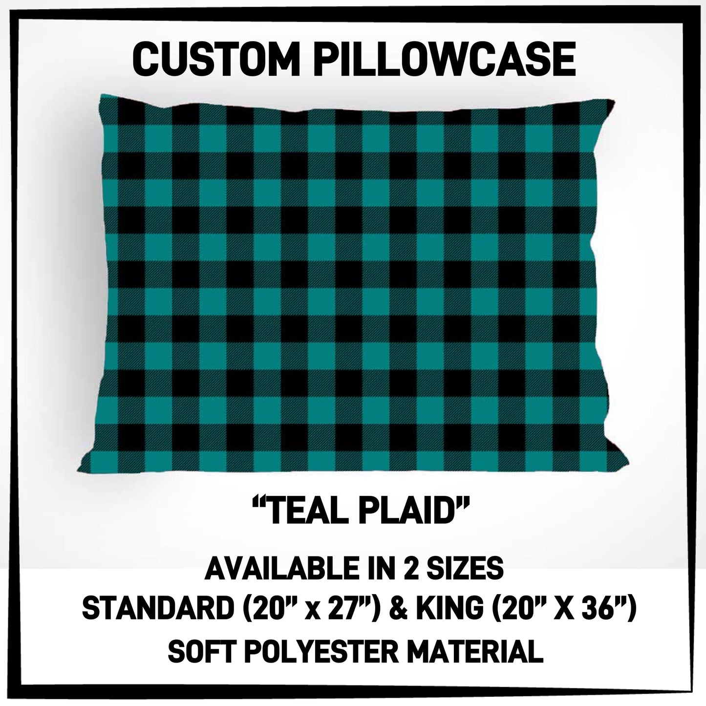 PC9S - Teal Plaid Pillowcase - Preorder ETA: Late Dec