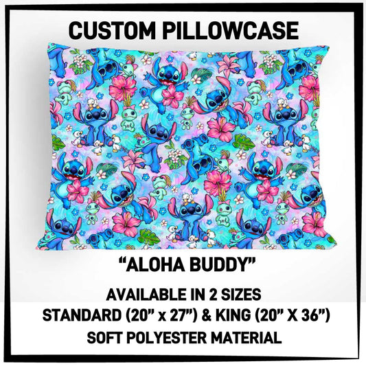 PC9S - Aloha Buddy Pillowcase - Preorder ETA: Late Dec
