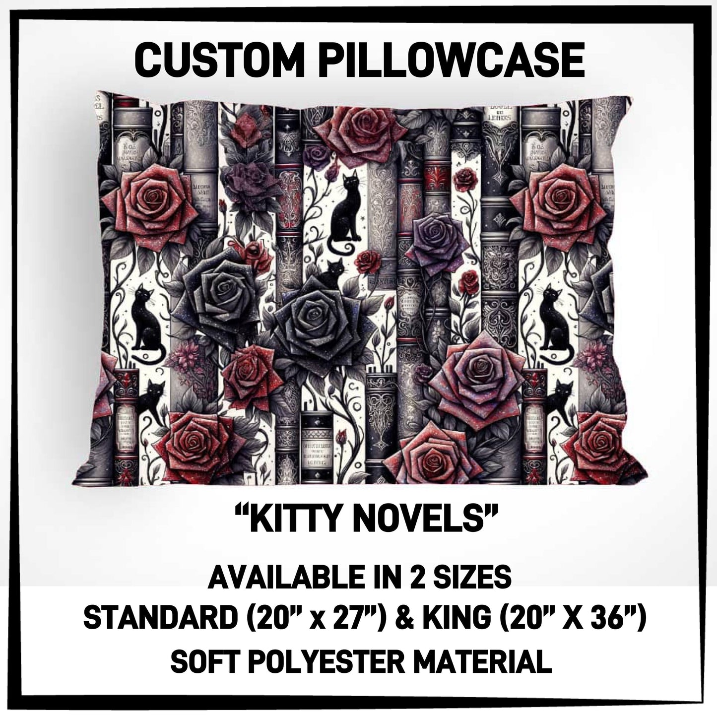 PC9S - Kitty Novels Pillowcase - Preorder ETA: Late Dec