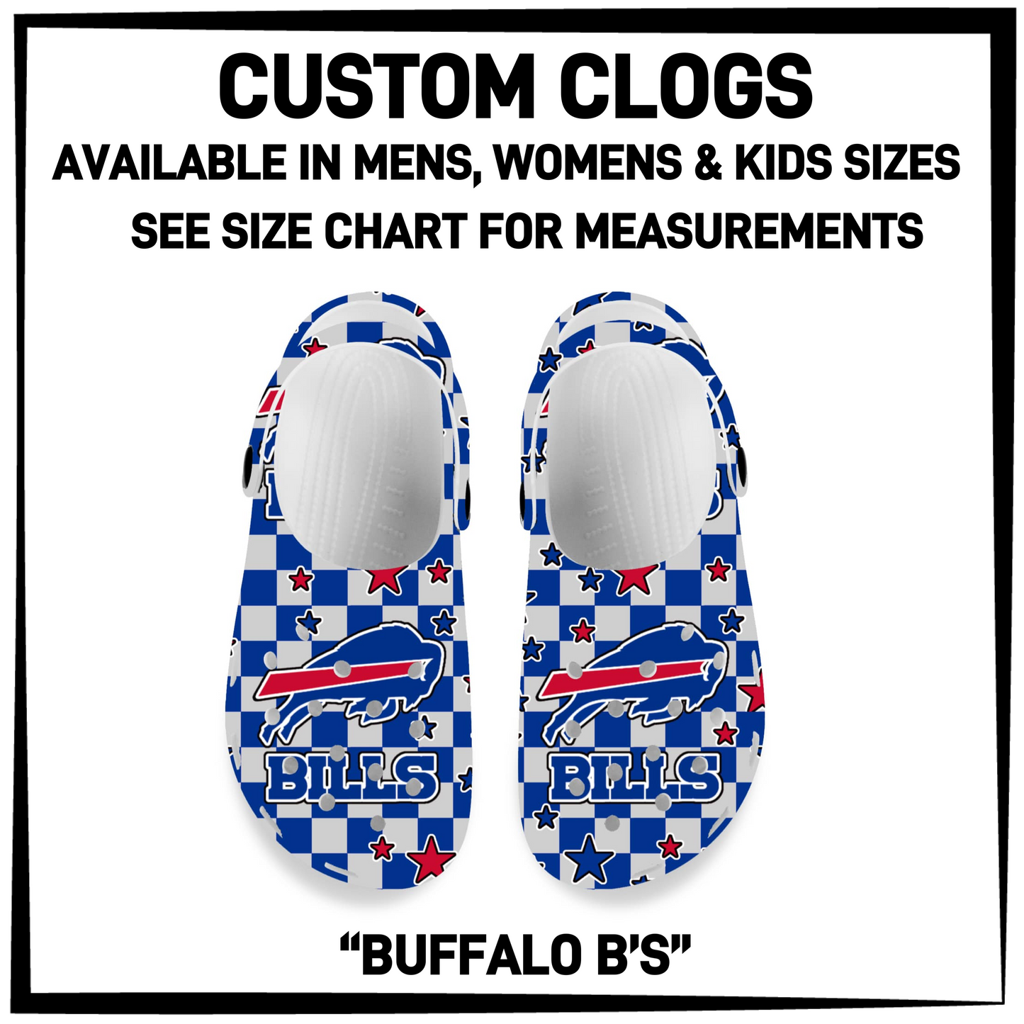 CM6C - Buffalo B's Custom Clogs - Preorder Closing 12/28 ETA: Late Feb