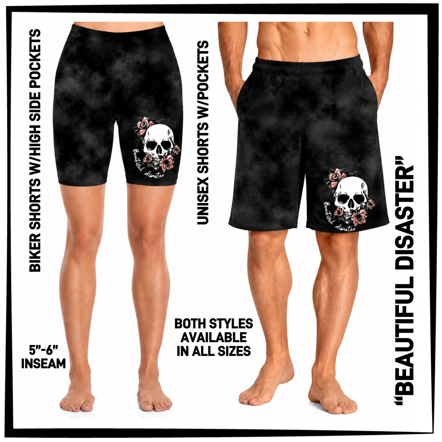 MS1S - Beautiful Disaster Biker/Unisex Shorts with Pockets - Preorder Closing 6/4 ETA: Early Aug