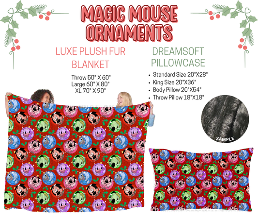 Preorder! Closes 9/3. ETA Dec. Magic Mouse Ornaments Luxe Plush Fur Blanket and/or DreamSoft Pillowcase