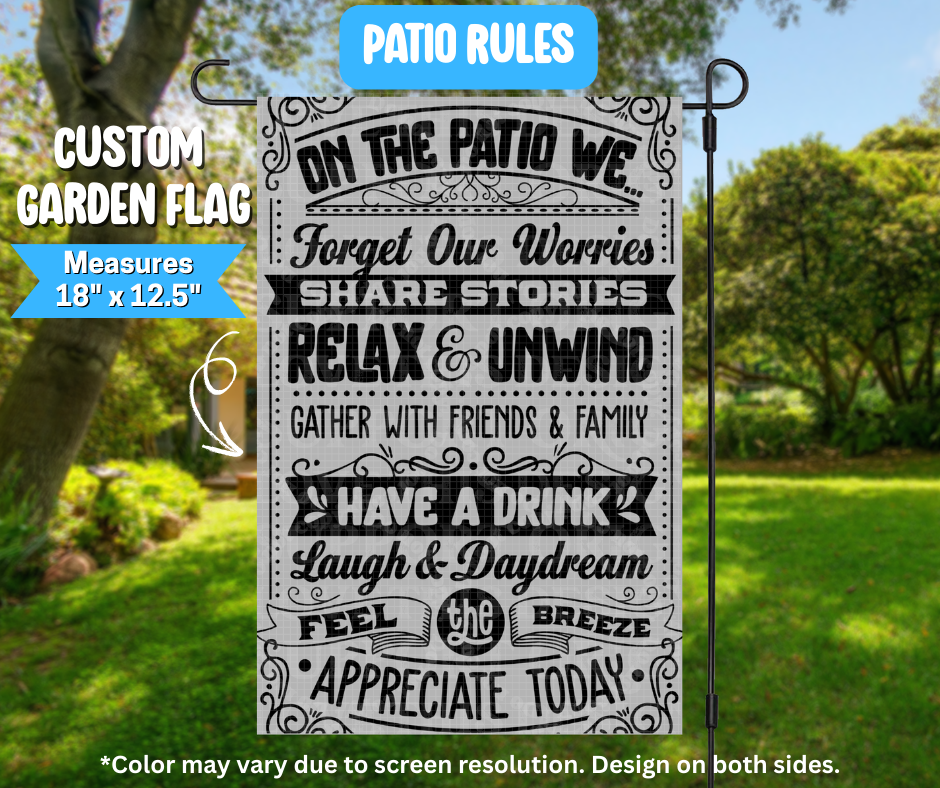 Patio Rules Garden Flag