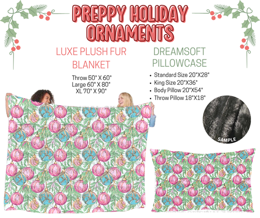 Preorder! Closes 9/3. ETA Dec. Preppy Holiday Ornaments Luxe Plush Fur Blanket and/or DreamSoft Pillowcase