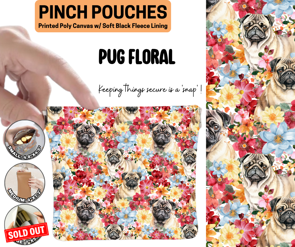 Pug Floral Pinch Pouches