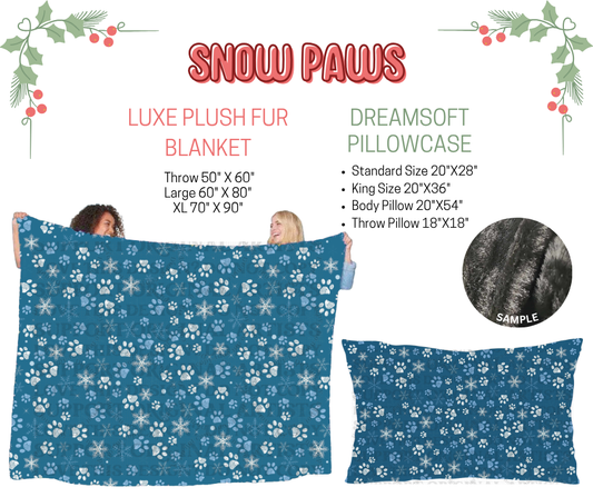 Preorder! Closes 9/3. ETA Dec. Snow Paws Luxe Plush Fur Blanket and/or DreamSoft Pillowcase