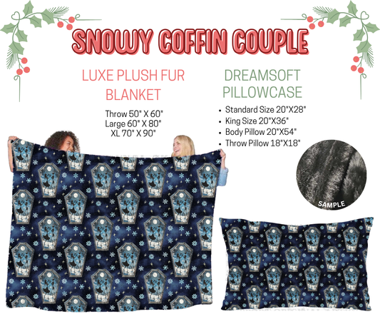 Preorder! Closes 9/3. ETA Dec. Snowy Coffin Couple Luxe Plush Fur Blanket and/or DreamSoft Pillowcase
