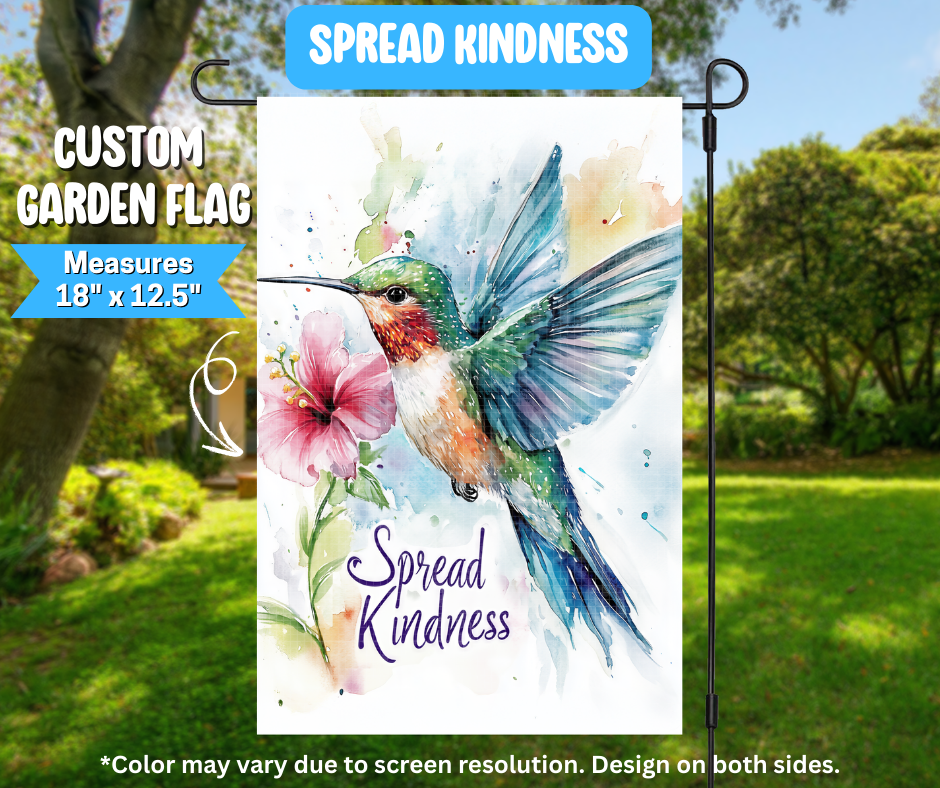 Spread Kindness Garden Flag