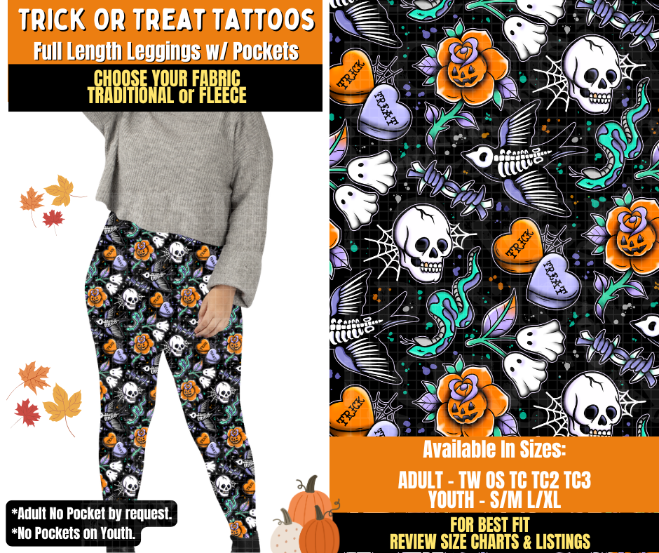 Preorder! Closes 7/16. ETA Oct. Trick or Treat Tattoos Leggings Choose Fleece or Traditional